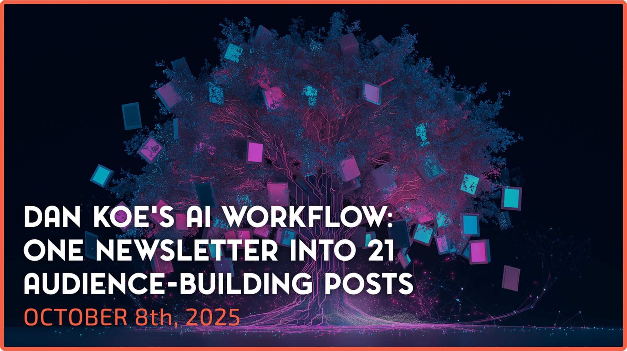 Steal This AI Workflow: One Newsletter → 21 Audience-Building Posts