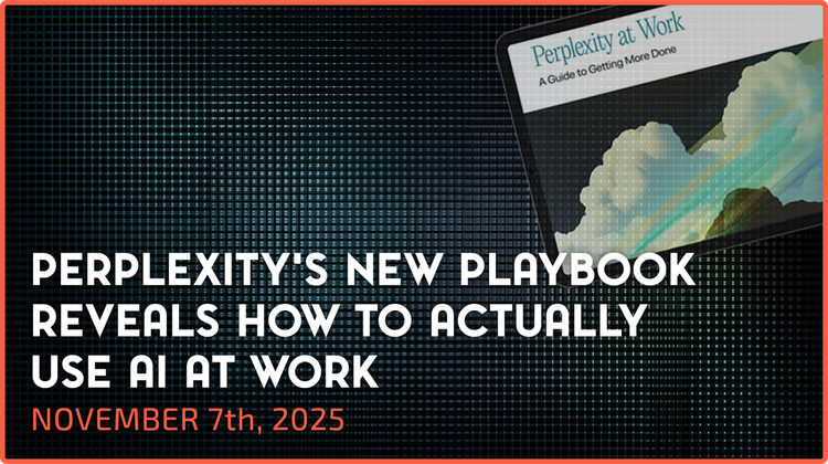Perplexity's New Playbook Reveals How to ACTUALLY Use AI At Work